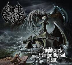 Hooded Eagle : Nightscapes from the Abyssal Plane